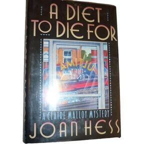 Claire Malloy‎ Mystery: A Diet to Die For 1989 Joan Hess 1st First Edition HC DJ